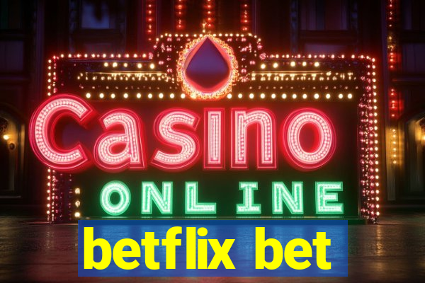 betflix bet